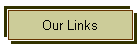 Our Links